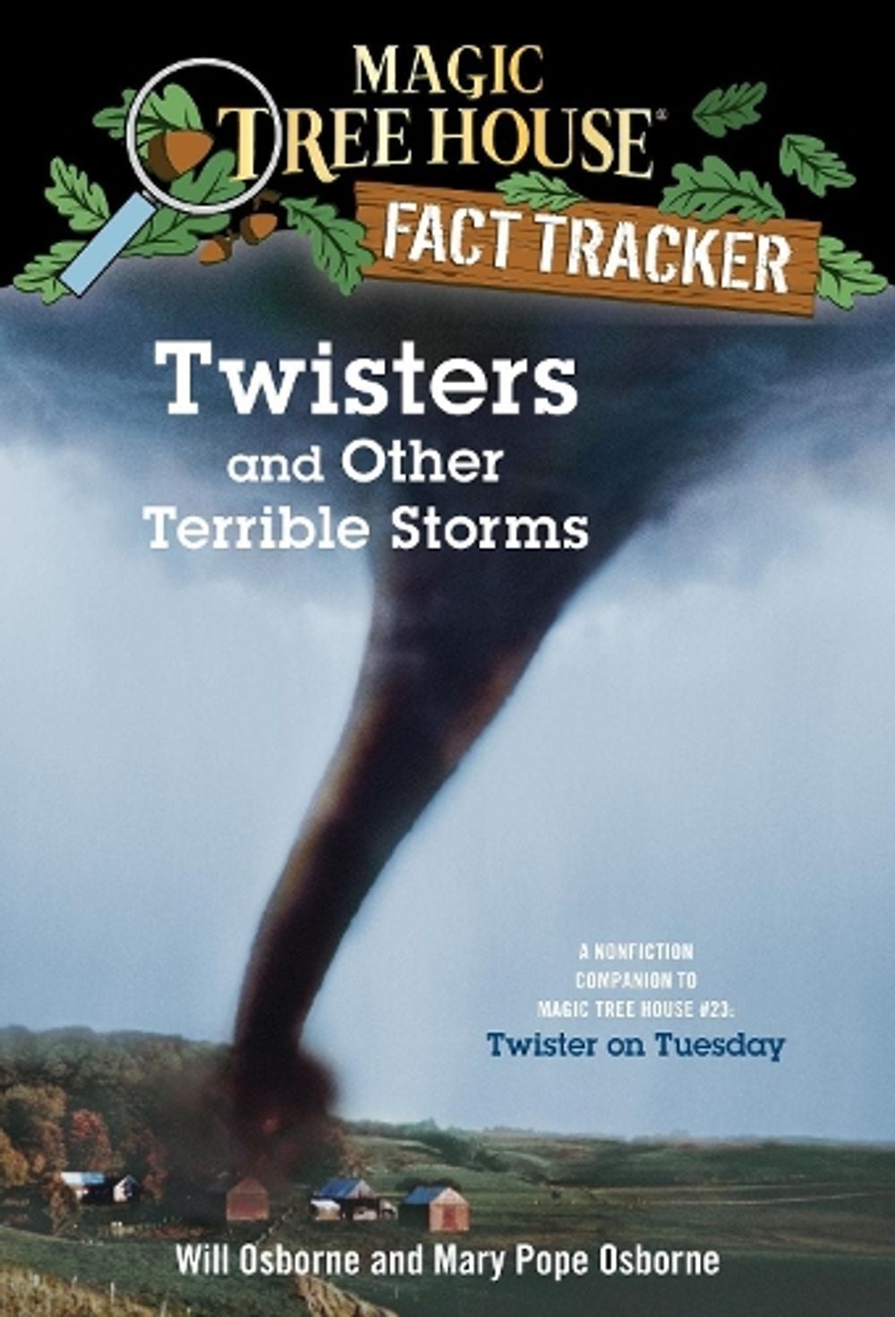Twisters and Other Terrible Storms by Will Osborne - ISBN: 9780375813580