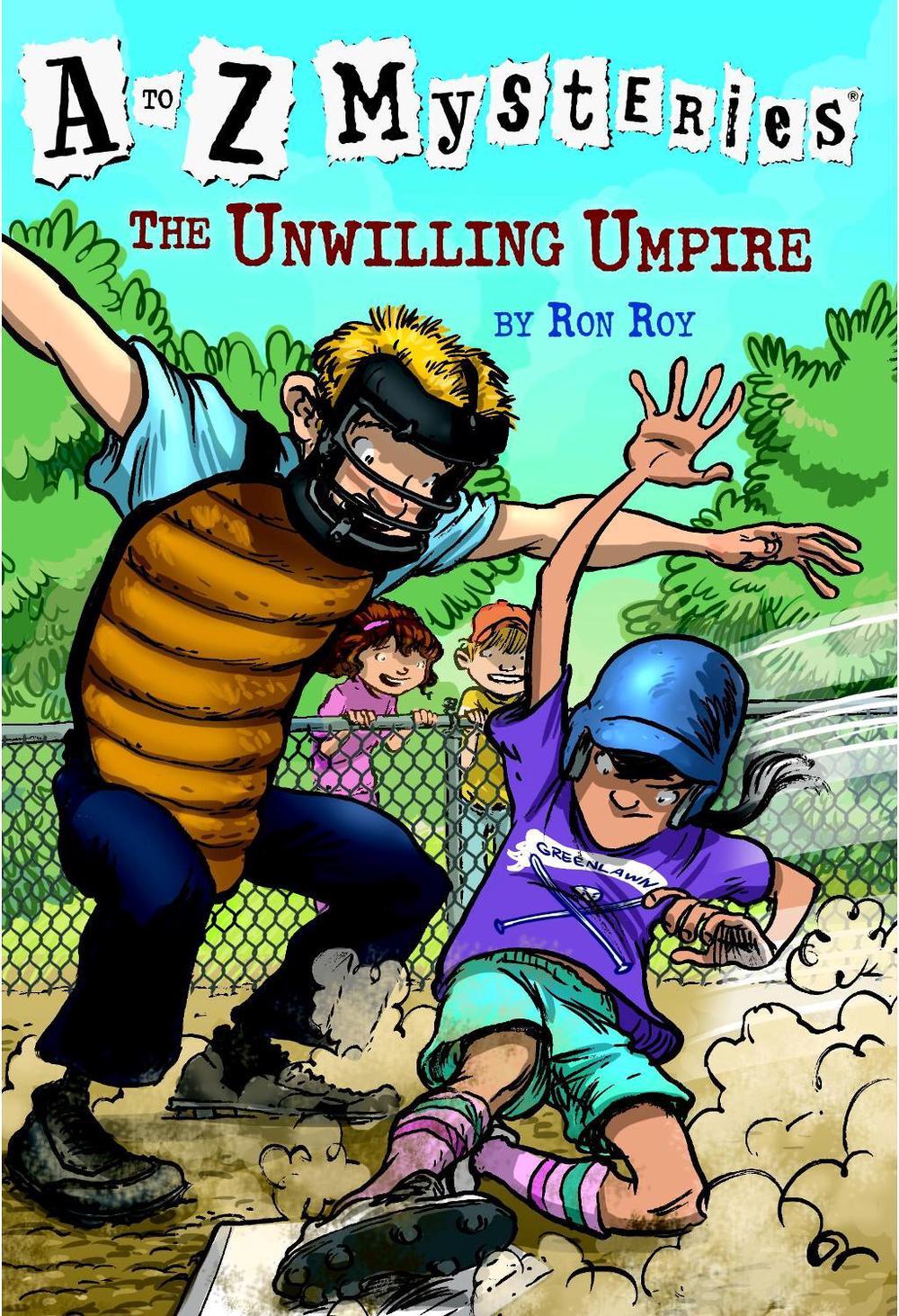 A to Z Mysteries: The Unwilling Umpire by Ron Roy - ISBN: 9780375813702