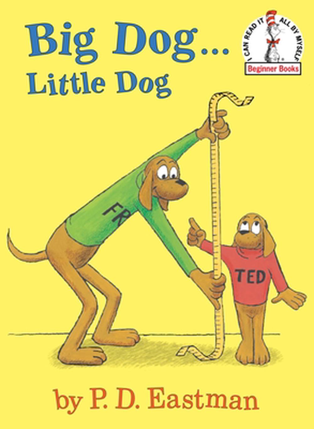 Big Dog...Little Dog by P.D. Eastman, Hardcover, 9780375822971 | Buy