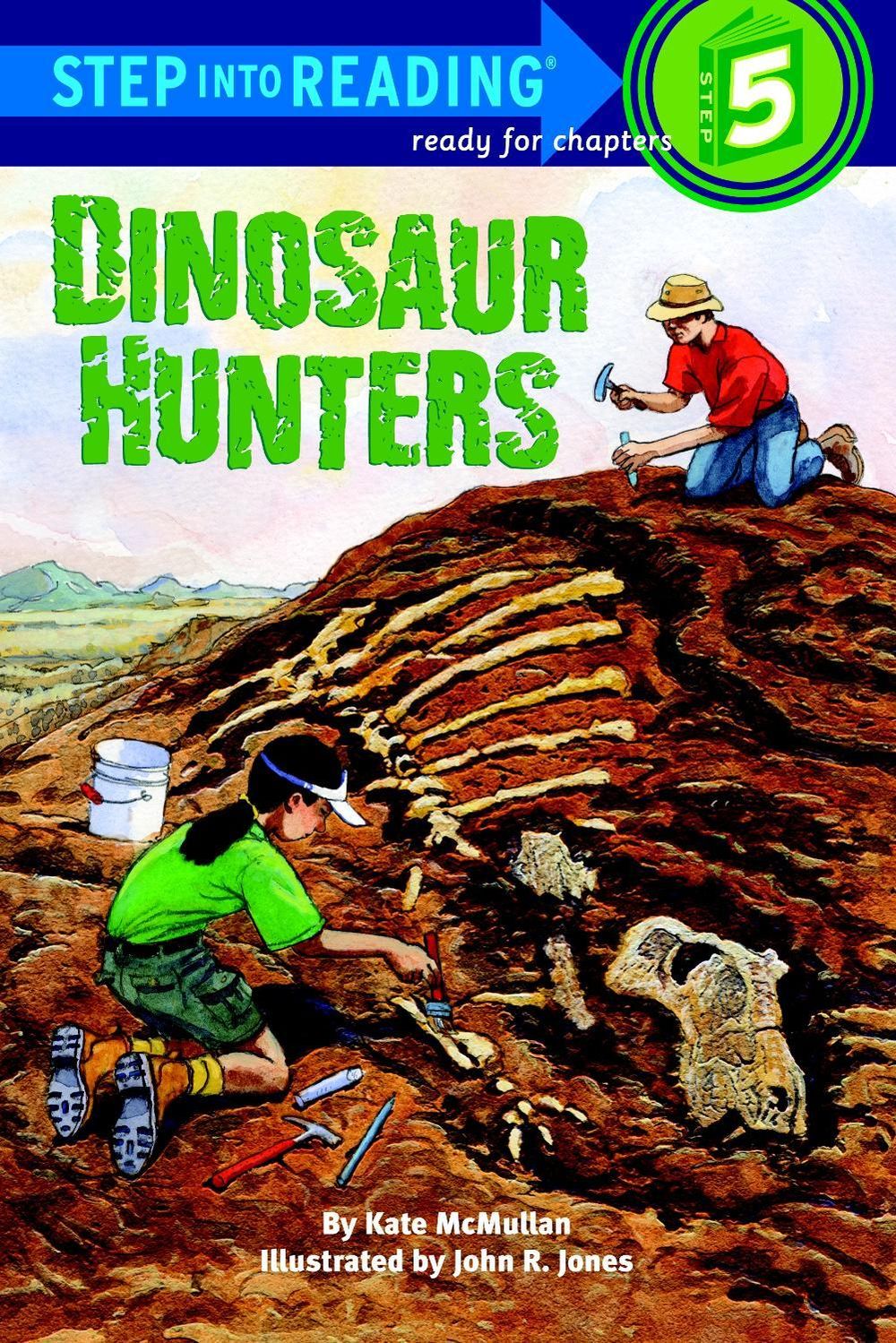 Dinosaur Hunters by Kate McMullan - ISBN: 9780375824500