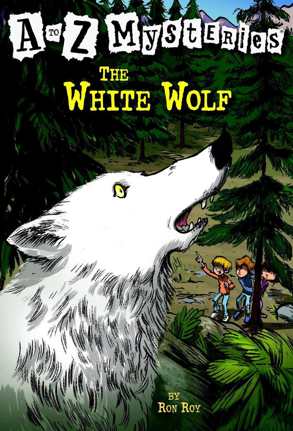 A to Z Mysteries: The White Wolf by Ron Roy - ISBN: 9780375824807