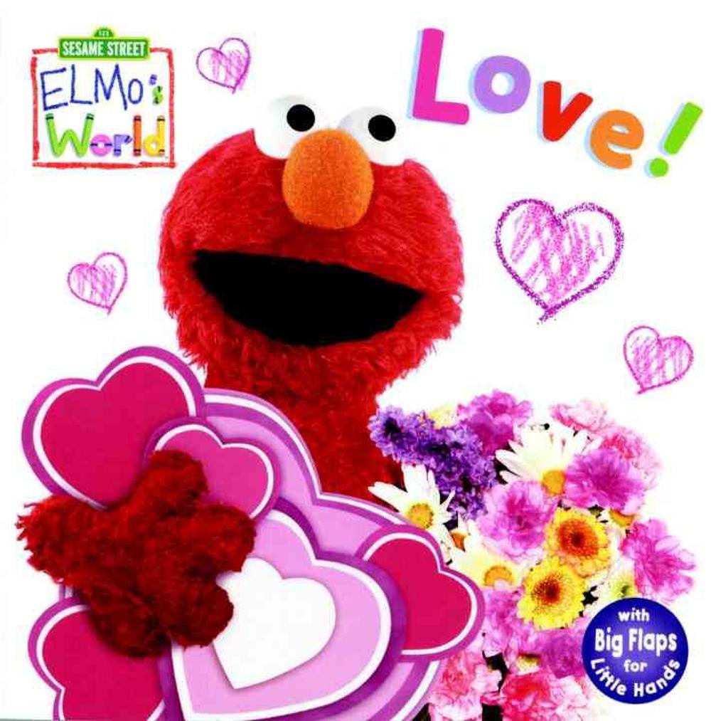 Elmo's World: Love! (Sesame Street) by Kara McMahon, Board Books ...