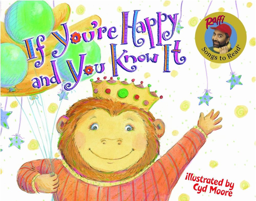 If You're Happy and You Know It by Raffi - ISBN: 9780375829192