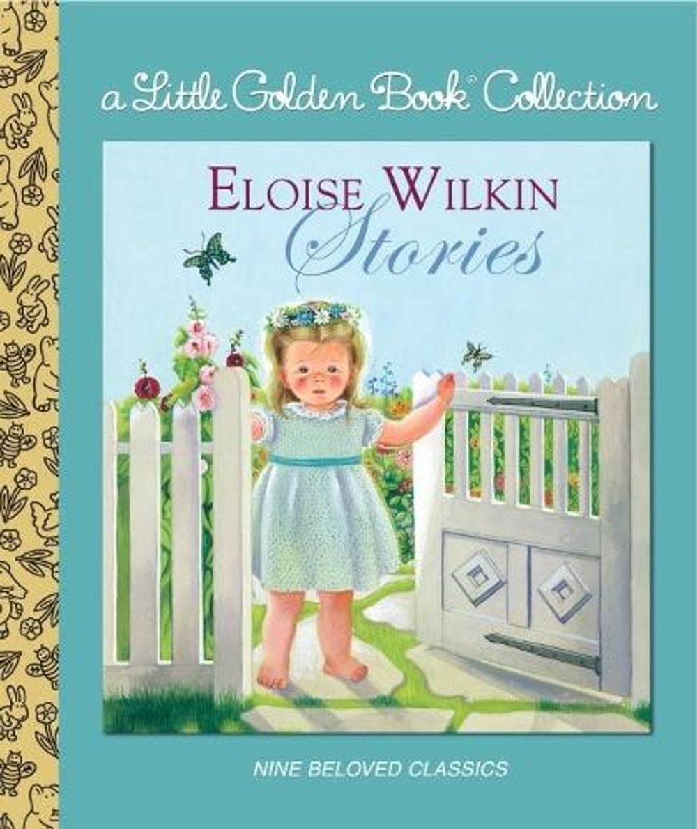 Eloise Wilkin Stories by Eloise Wilkin - ISBN: 9780375829284