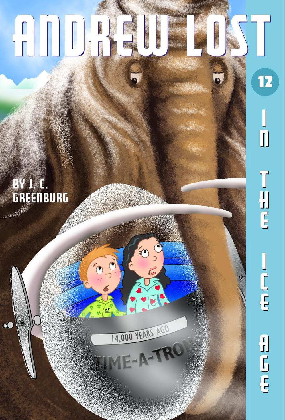 Andrew Lost #12: In the Ice Age by J.C. Greenburg - ISBN: 9780375829529