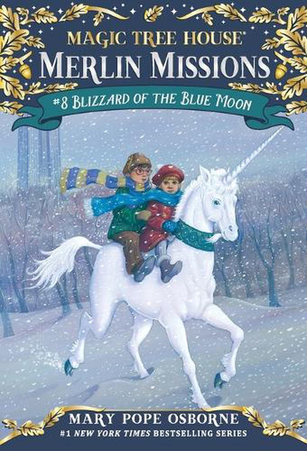 Blizzard of the Blue Moon by Mary Pope Osborne - ISBN: 9780375830389