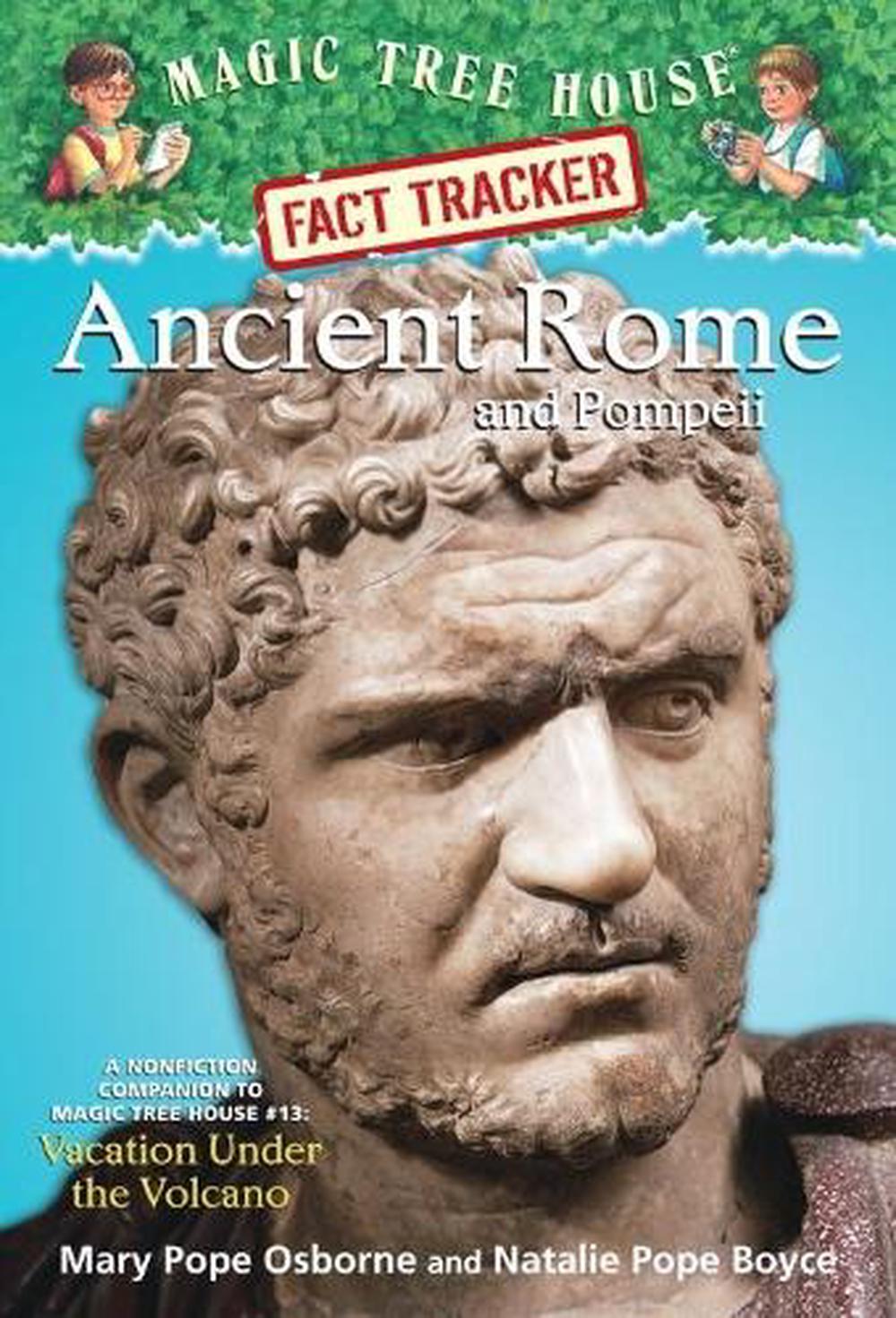 Ancient Rome and Pompeii by Mary Pope Osborne - ISBN: 9780375832208