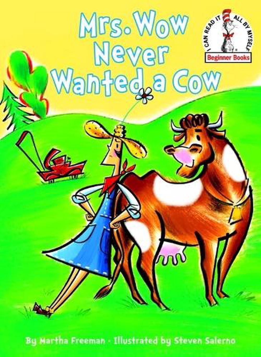 Mrs. Wow Never Wanted a Cow by Martha Freeman - ISBN: 9780375834189