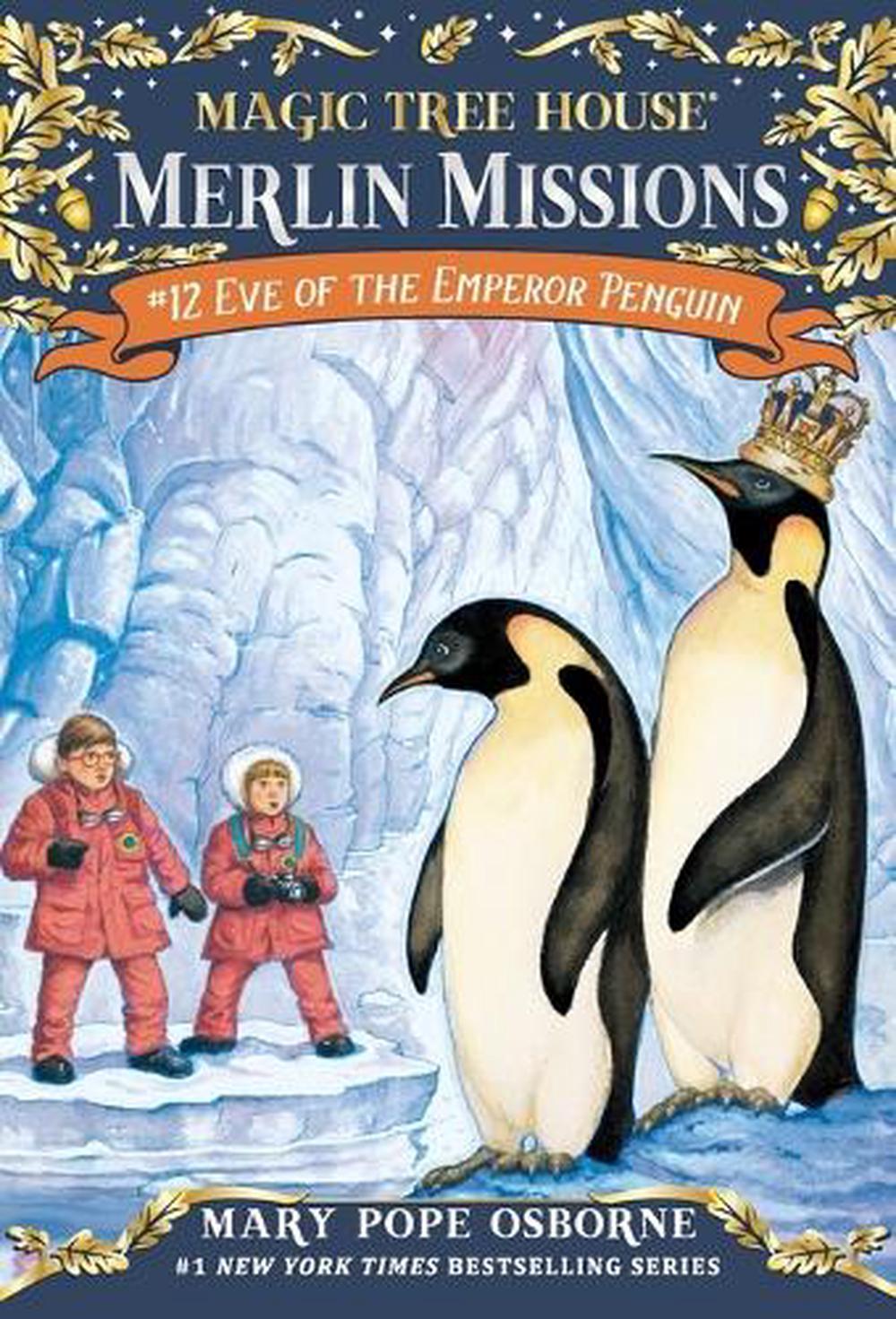 Eve of the Emperor Penguin by Mary Pope Osborne - ISBN: 9780375837340