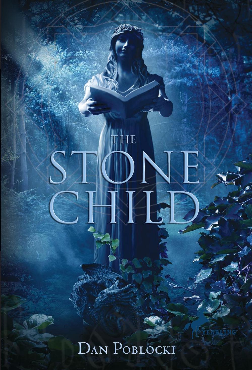 The Stone Child by Dan Poblocki - ISBN: 9780375842559