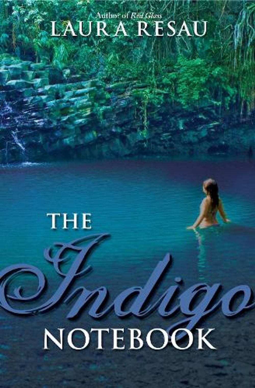 The Indigo Notebook by Laura Resau - ISBN: 9780375845246
