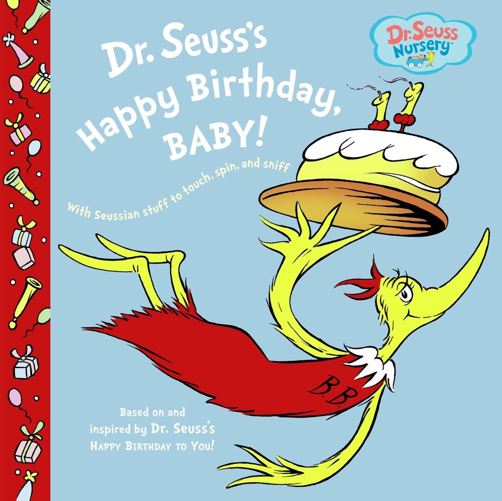 Dr. Seuss's Happy Birthday, Baby!, 9780375846212