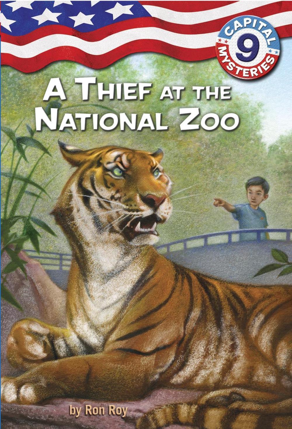 Capital Mysteries #9: A Thief at the National Zoo by Ron Roy - ISBN: 9780375848049