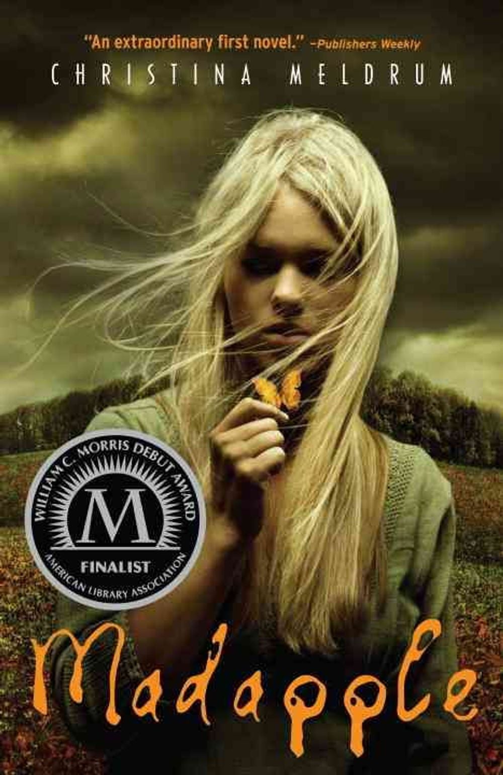 Madapple by Christina Meldrum - ISBN: 9780375851773