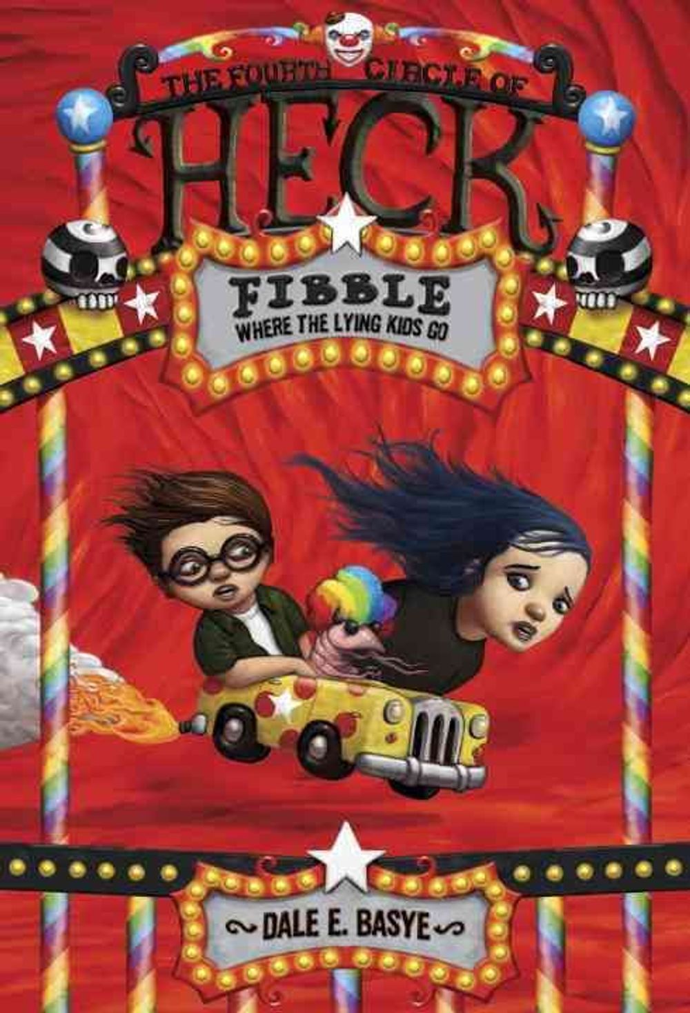 Fibble: The Fourth Circle of Heck by Dale E. Basye - ISBN: 9780375856792