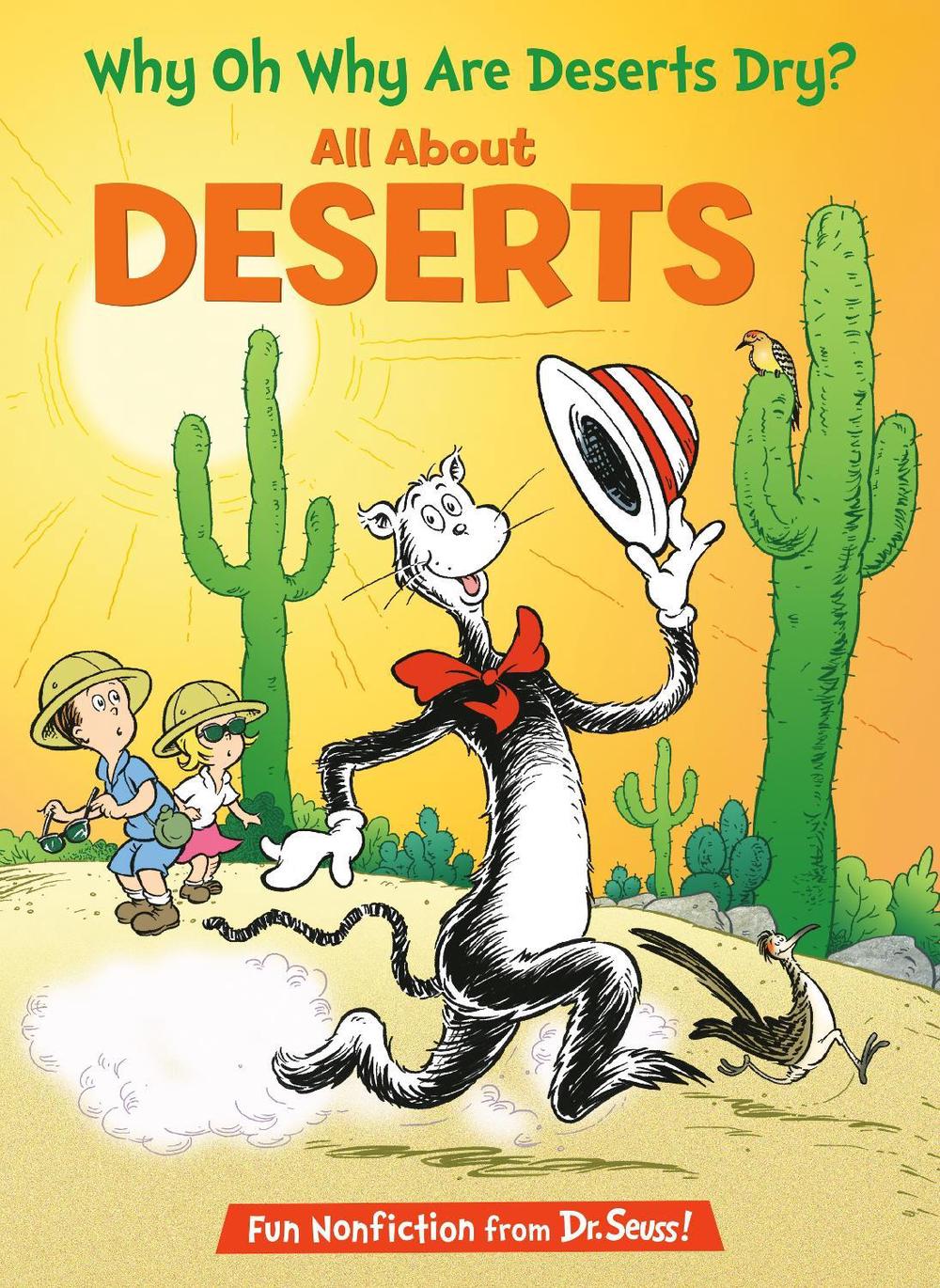 Why Oh Why Are Deserts Dry? All About Deserts by Tish Rabe - ISBN: 9780375858680