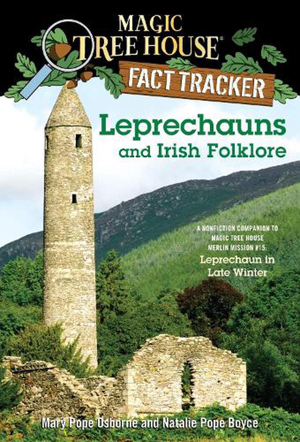 Leprechauns And Irish Folklore A Nonfiction Companion To Leprechaun In Late Winter By Mary Pope Osborne Paperback 9780375860096 Buy Online At Moby The Great