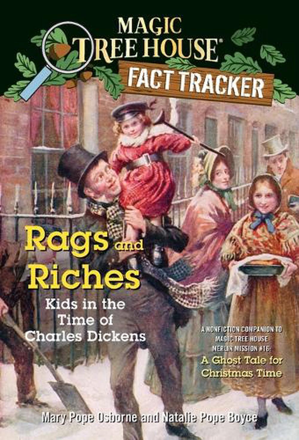Rags and Riches: Kids in the Time of Charles Dickens by Mary Pope Osborne - ISBN: 9780375860102