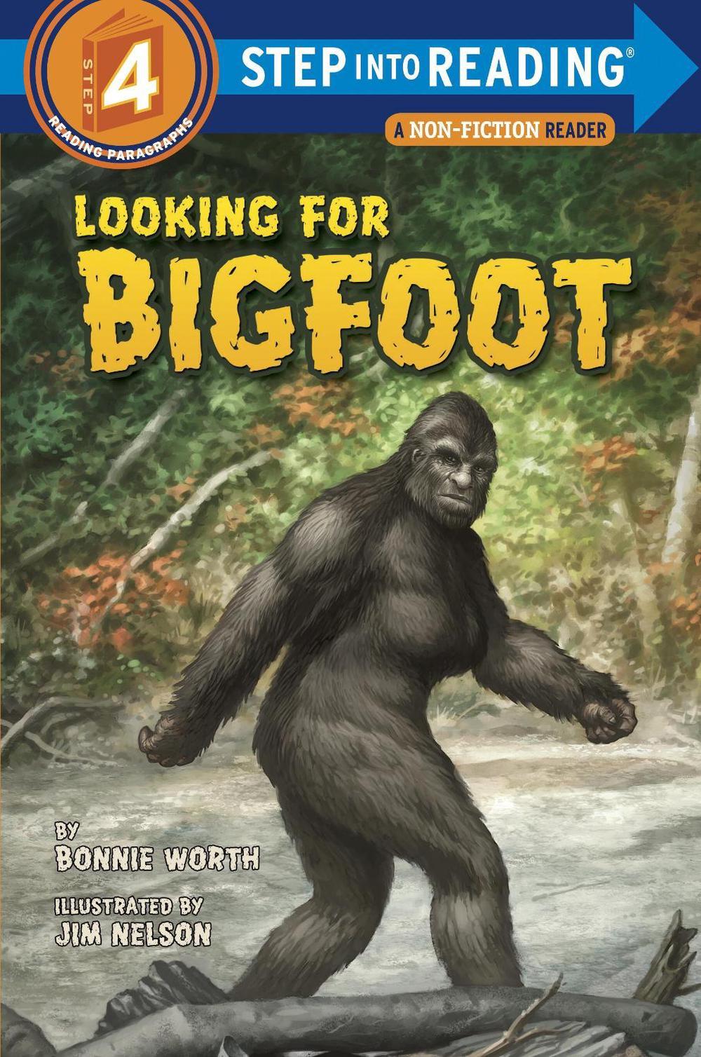 Looking for Bigfoot by Bonnie Worth - ISBN: 9780375863318