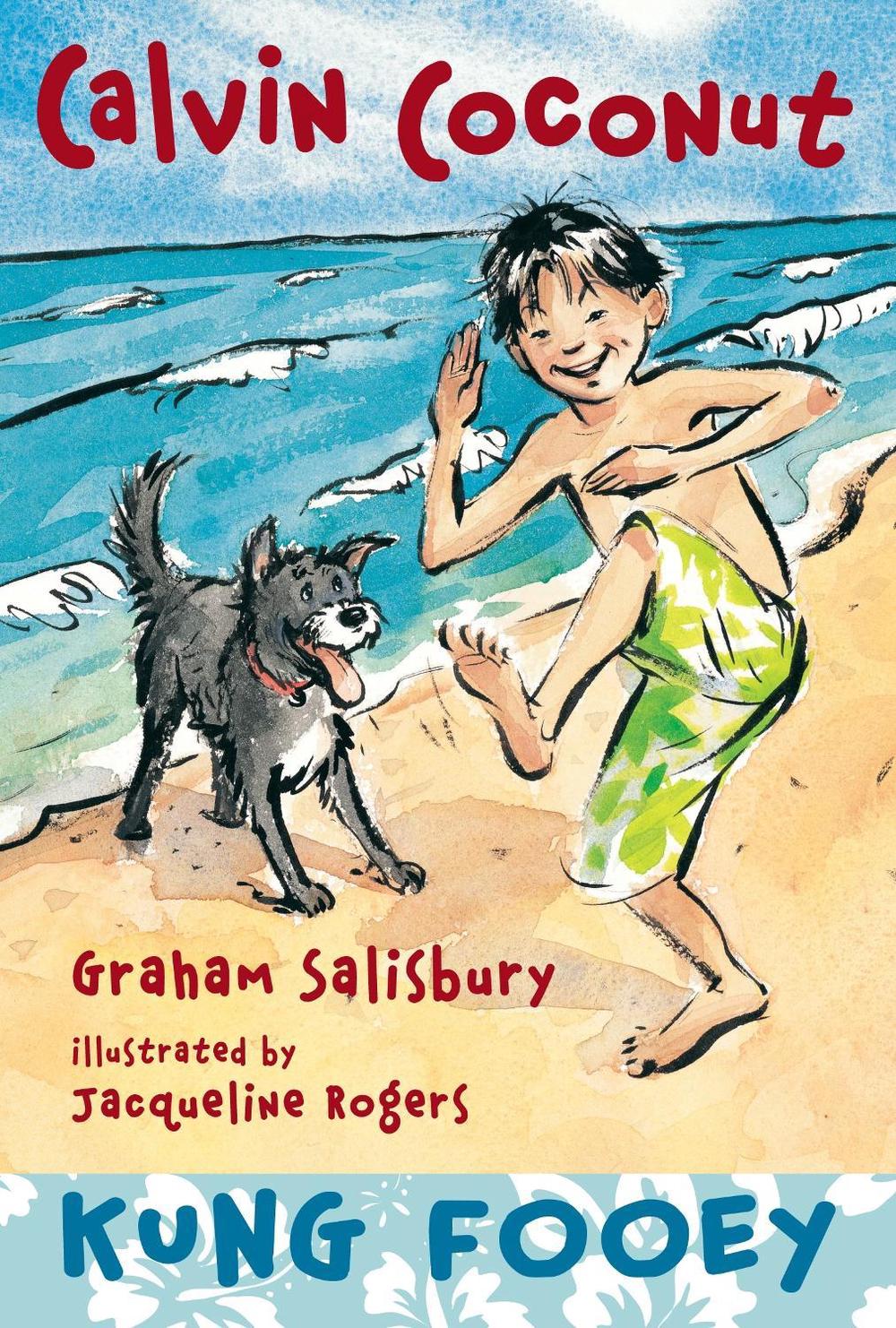 Calvin Coconut: Kung Fooey by Graham Salisbury - ISBN: 9780375865060