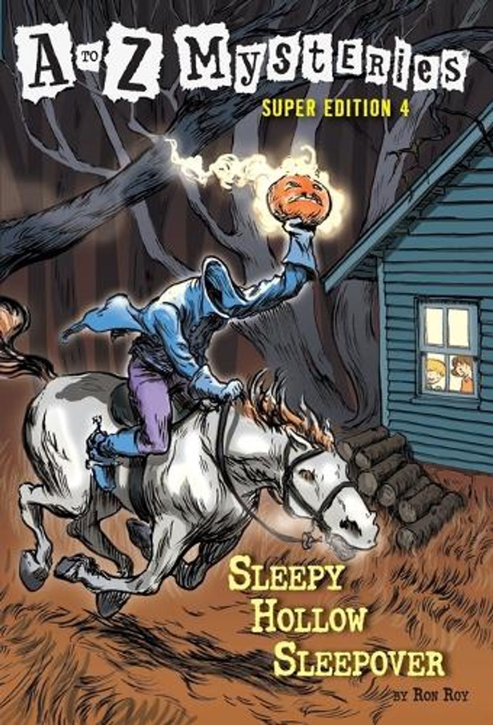 A to Z Mysteries Super Edition #4: Sleepy Hollow Sleepover by Ron Roy - ISBN: 9780375866692