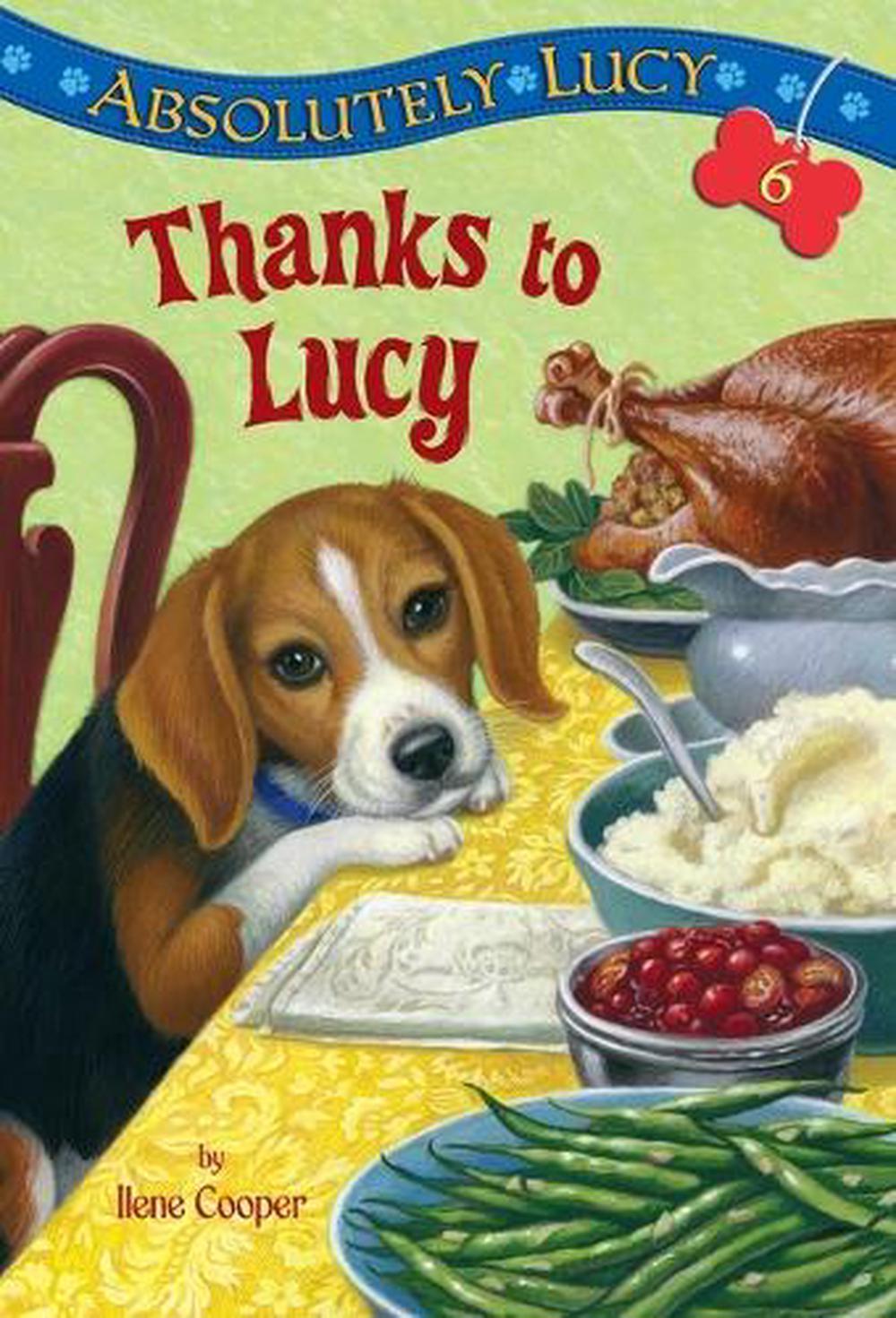 Absolutely Lucy #6: Thanks to Lucy by Ilene Cooper - ISBN: 9780375869983