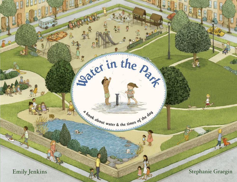Water in the Park by Emily Jenkins - ISBN: 9780375870026