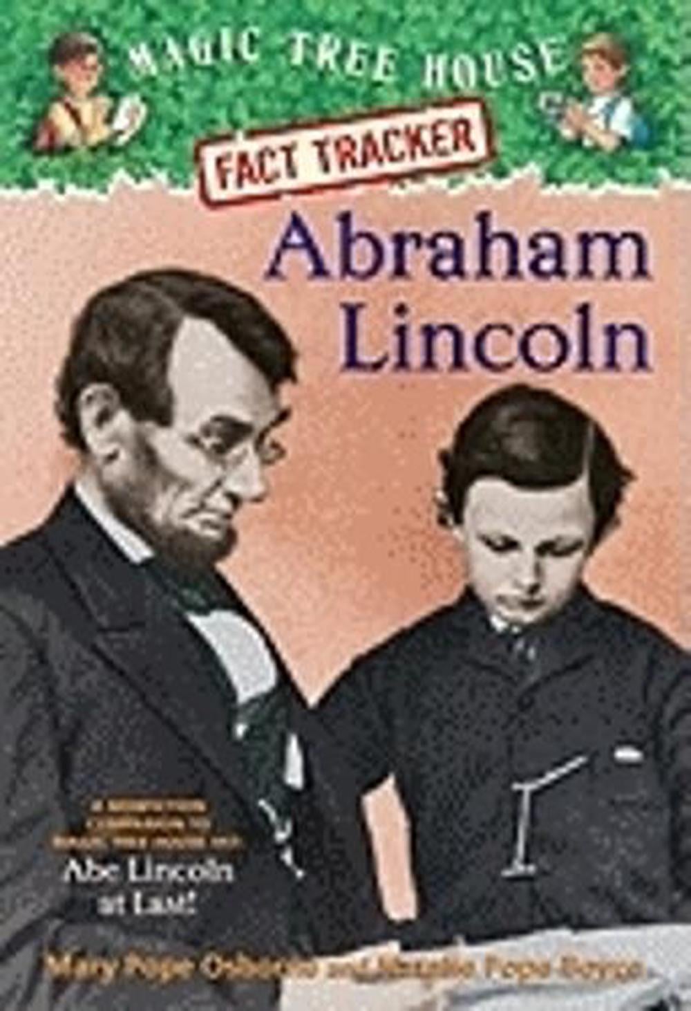 Abraham Lincoln by Mary Pope Osborne - ISBN: 9780375870248