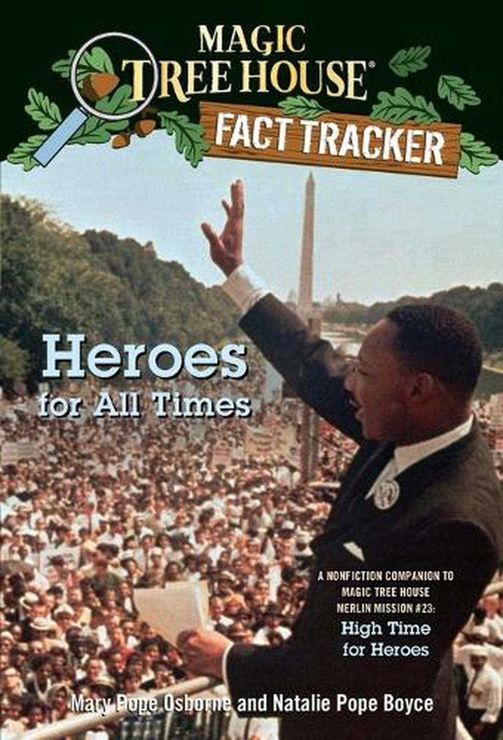 Heroes for All Times by Mary Pope Osborne - ISBN: 9780375870279