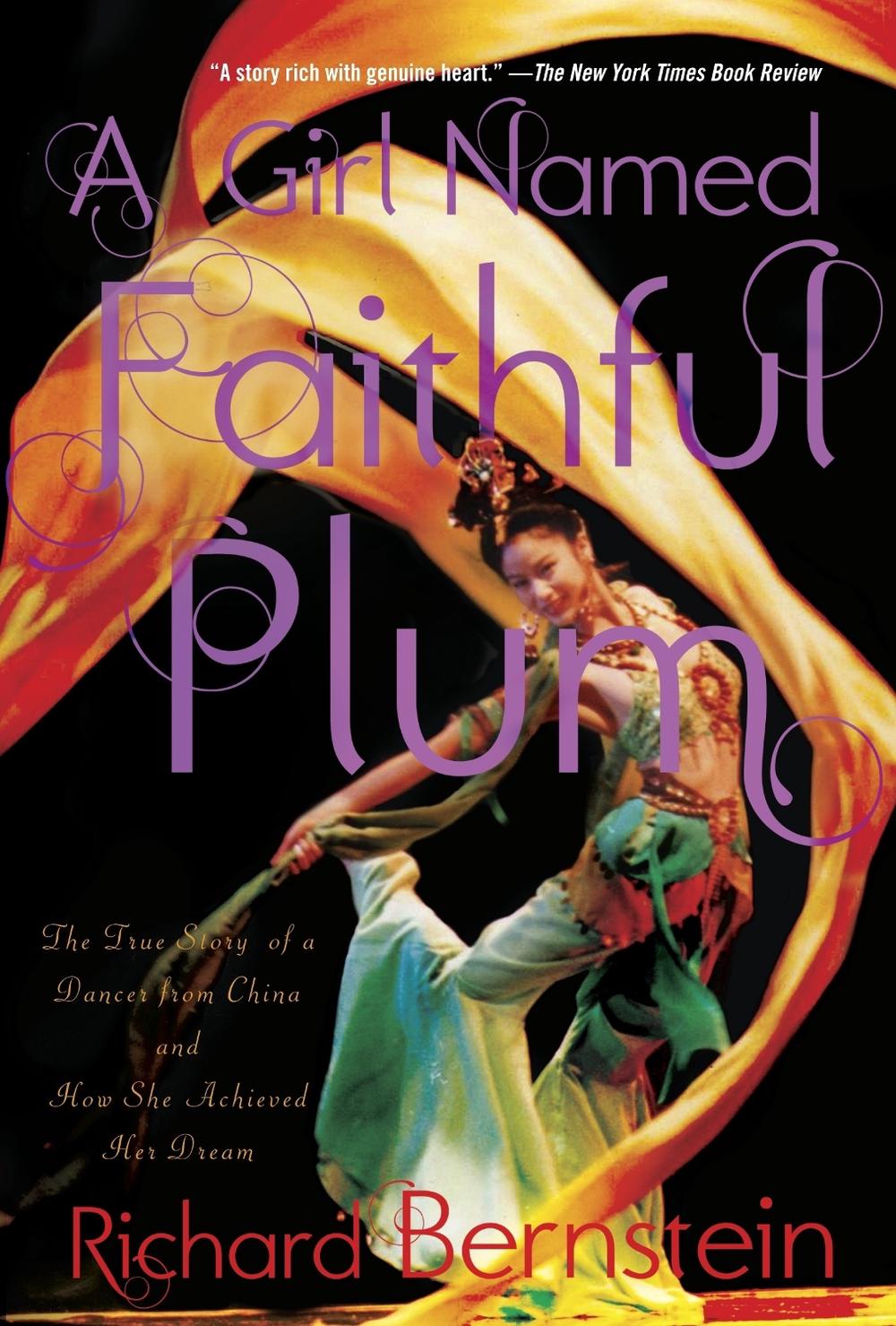 A Girl Named Faithful Plum by Richard Bernstein - ISBN: 9780375871580