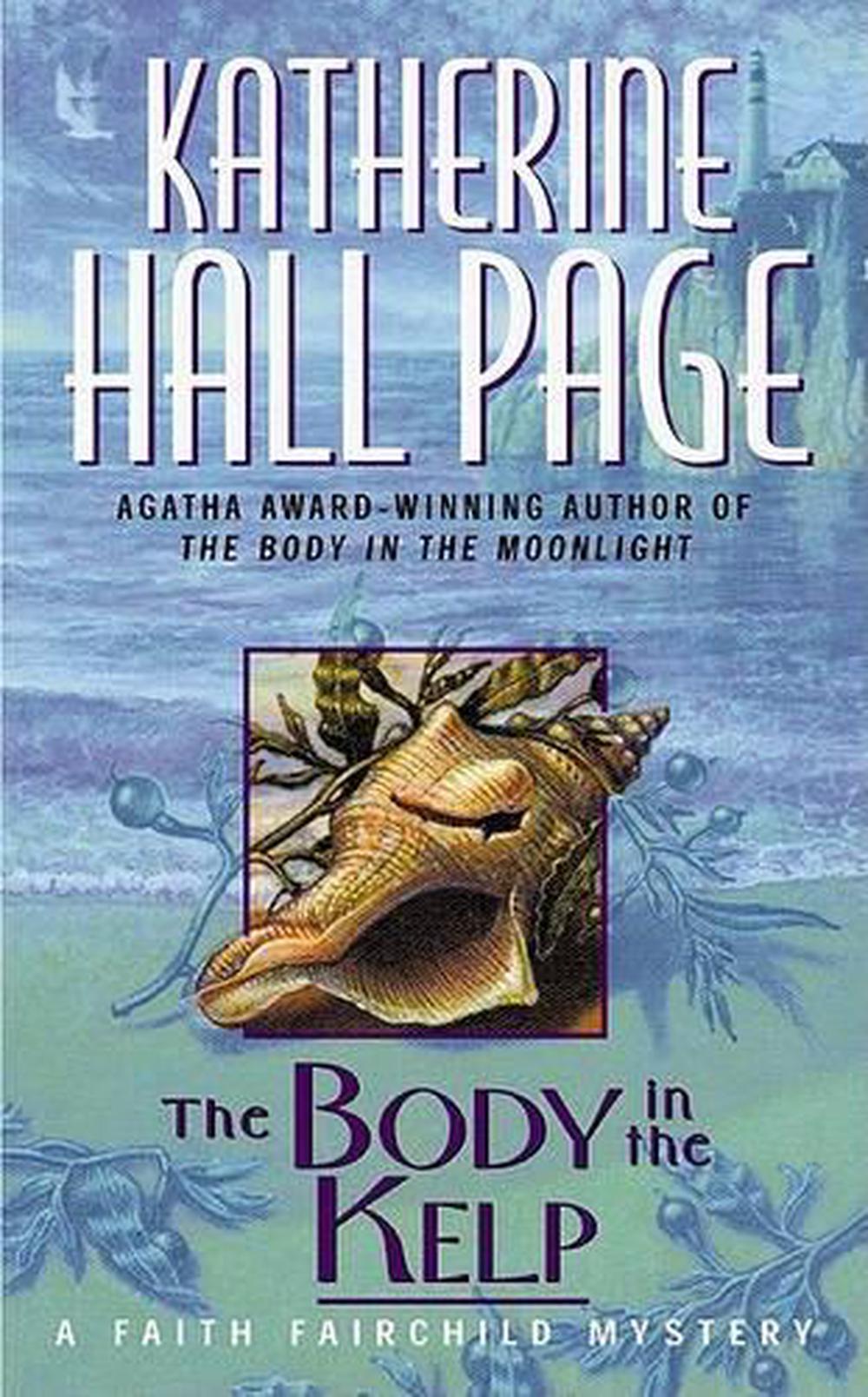 The Body in the Kelp by Katherine Hall Page - ISBN: 9780380713295