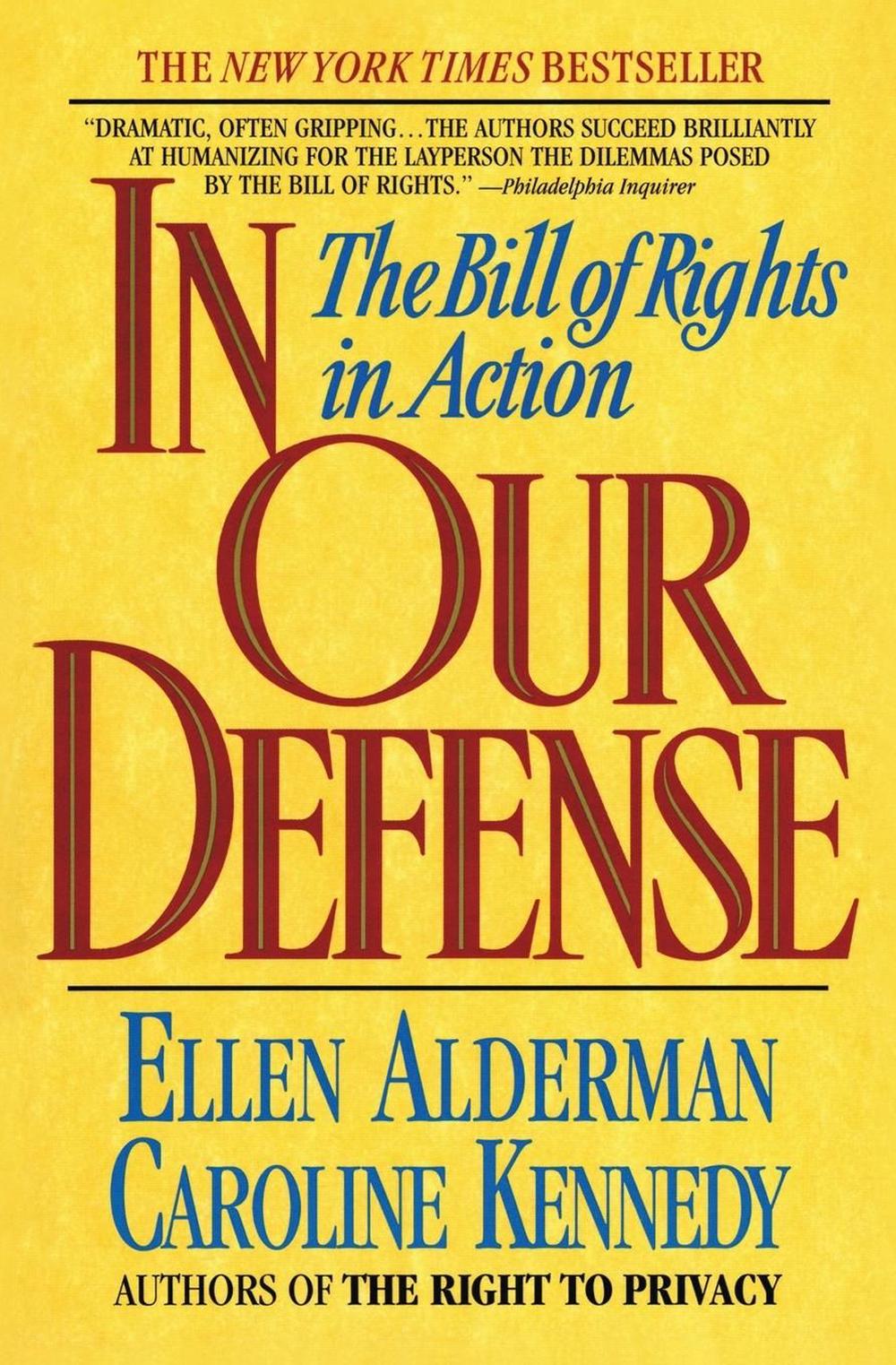 In Our Defense by Ellen Alderman - ISBN: 9780380717200