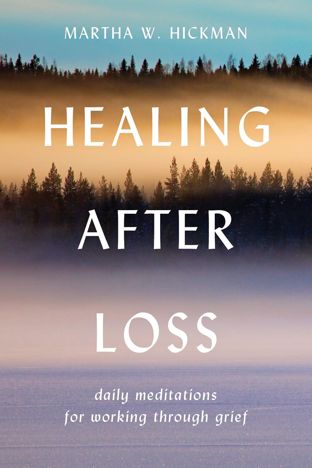 Healing After Loss:: Daily Meditations for Working Through Grief, 9780380773381