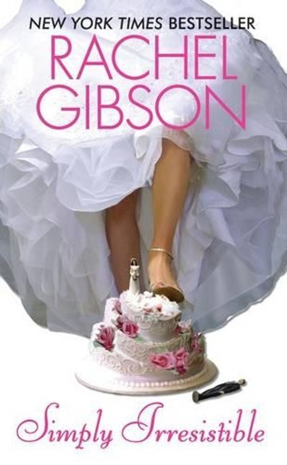 Simply Irresistible by Rachel Gibson - ISBN: 9780380790074