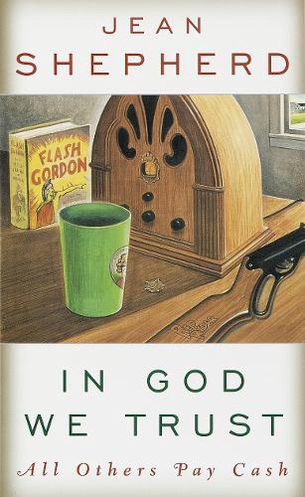 In God We Trust by Jean Shepherd - ISBN: 9780385021746