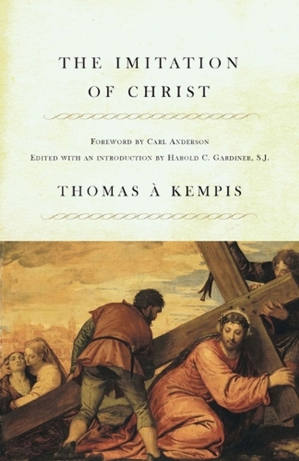 The Imitation of Christ by Thomas à Kempis - ISBN: 9780385028615
