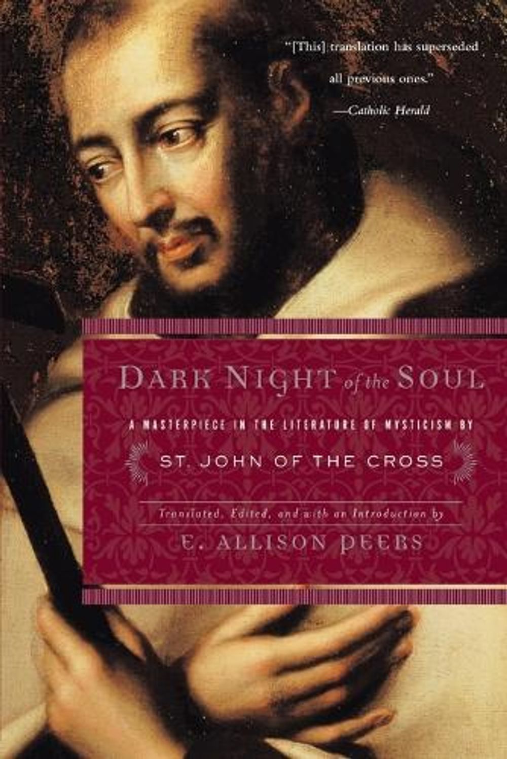 Dark Night of the Soul by E. Allison Peers - ISBN: 9780385029308