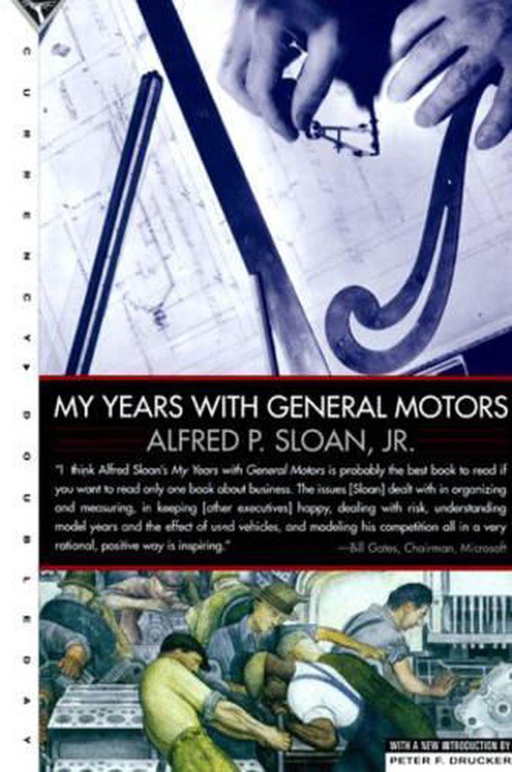 My Years with General Motors by Alfred Sloan - ISBN: 9780385042352
