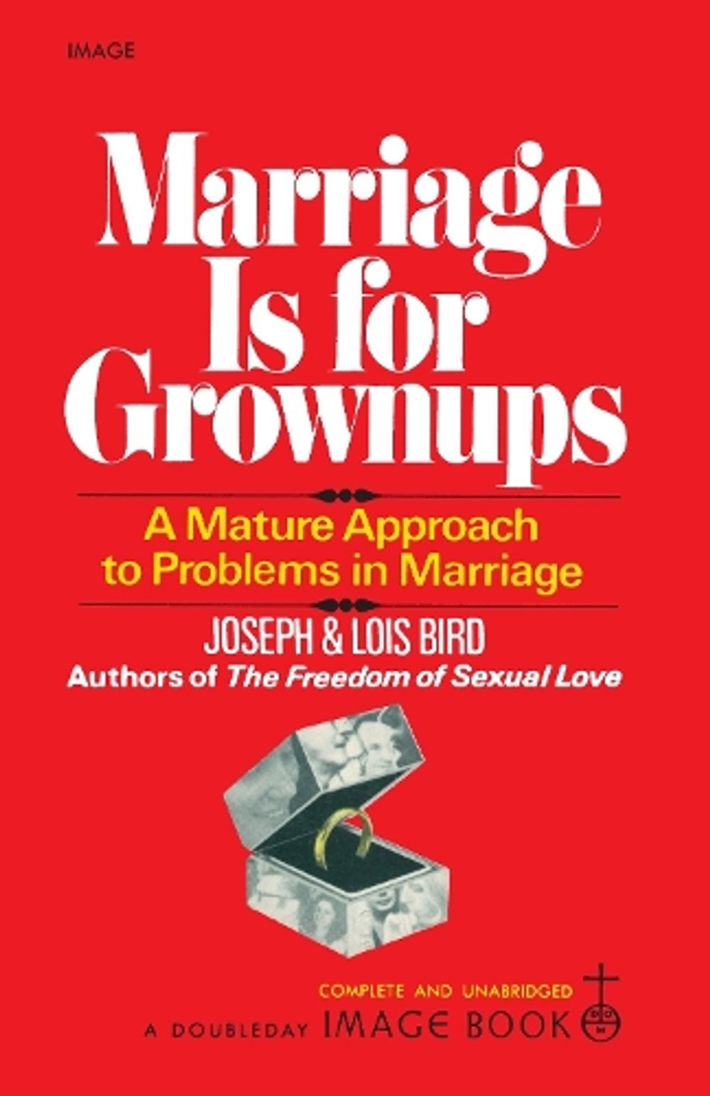 Marriage Is for Grownups by Joseph Bird - ISBN: 9780385042567