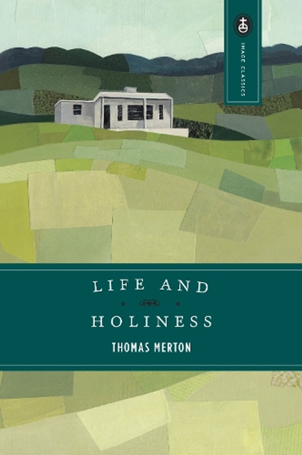 Life and Holiness by Thomas Merton - ISBN: 9780385062770