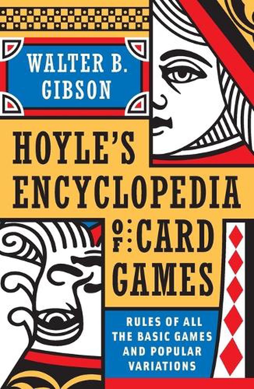 Hoyle's Modern Encyclopedia of Card Games by Walter B. Gibson - ISBN: 9780385076807