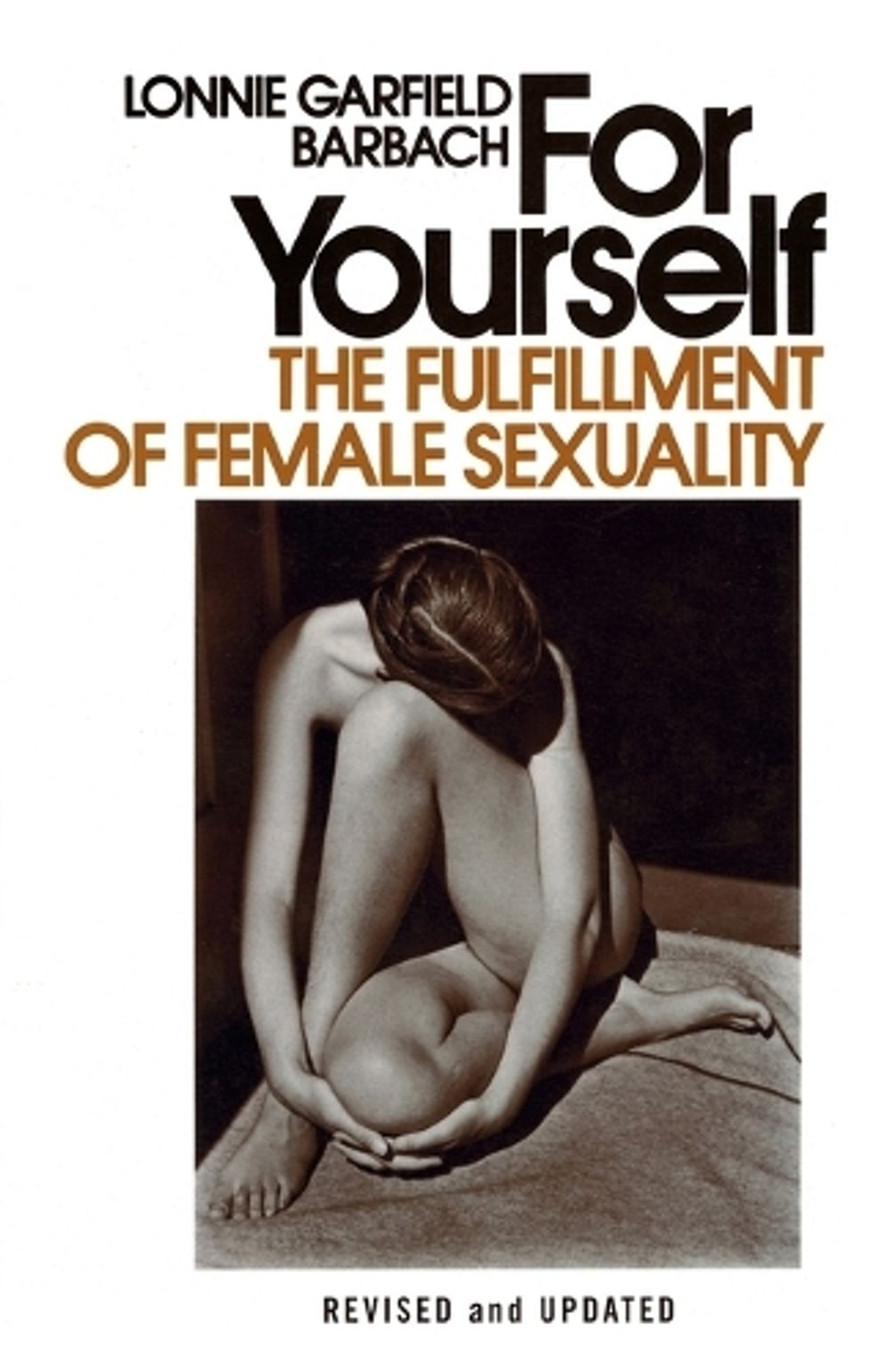 For Yourself by Lonnie Garfield Barbach - ISBN: 9780385112451