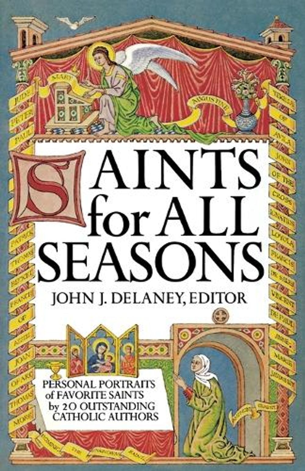 Saints for All Seasons by John J. Delaney - ISBN: 9780385129091