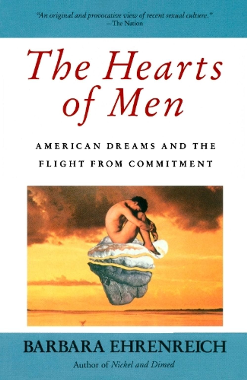 The Hearts of Men by Barbara Ehrenreich - ISBN: 9780385176156