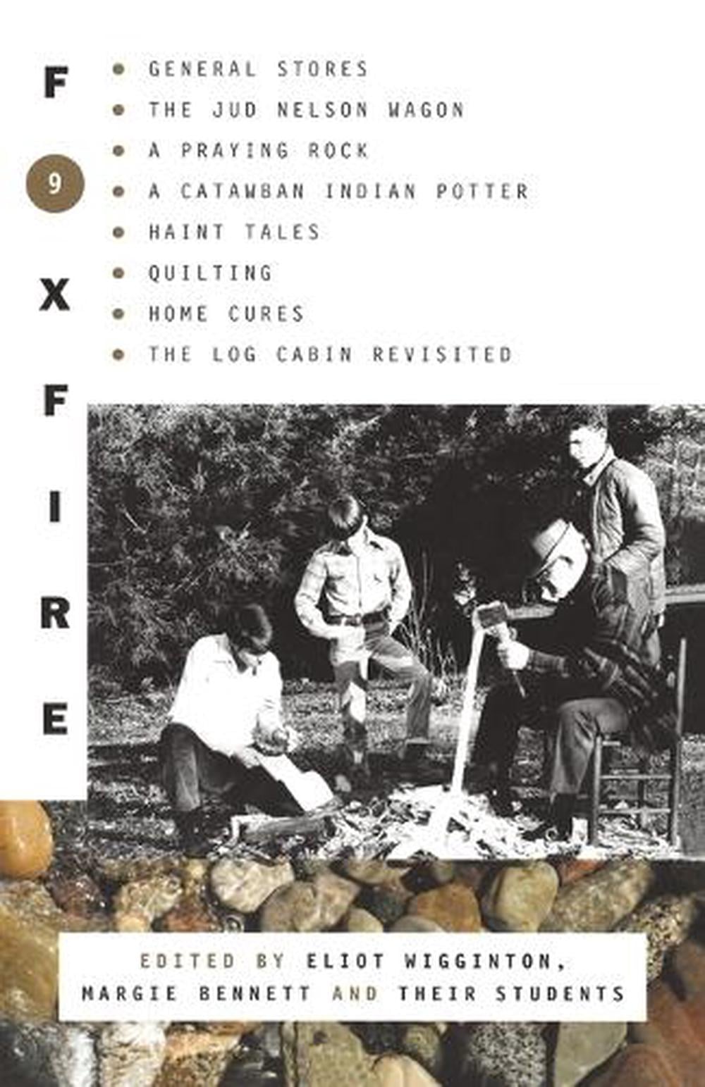 Foxfire 9 by Foxfire Fund, Inc. - ISBN: 9780385177443