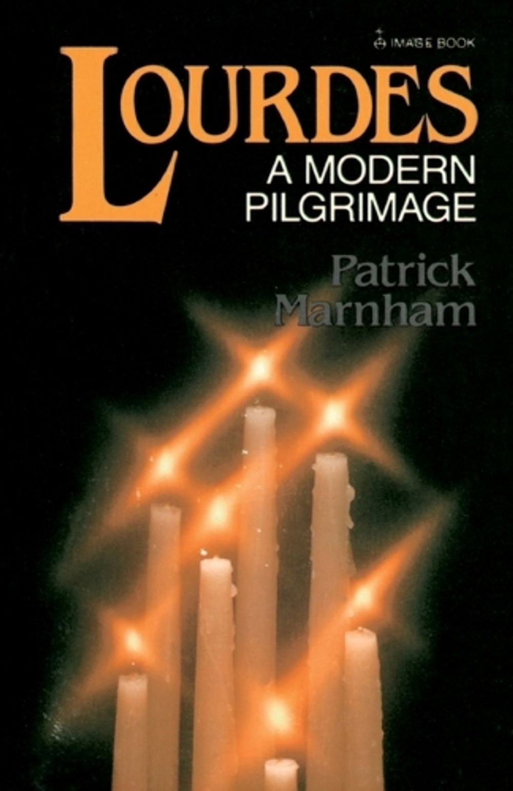 Lourdes by Patrick Marnham - ISBN: 9780385182522
