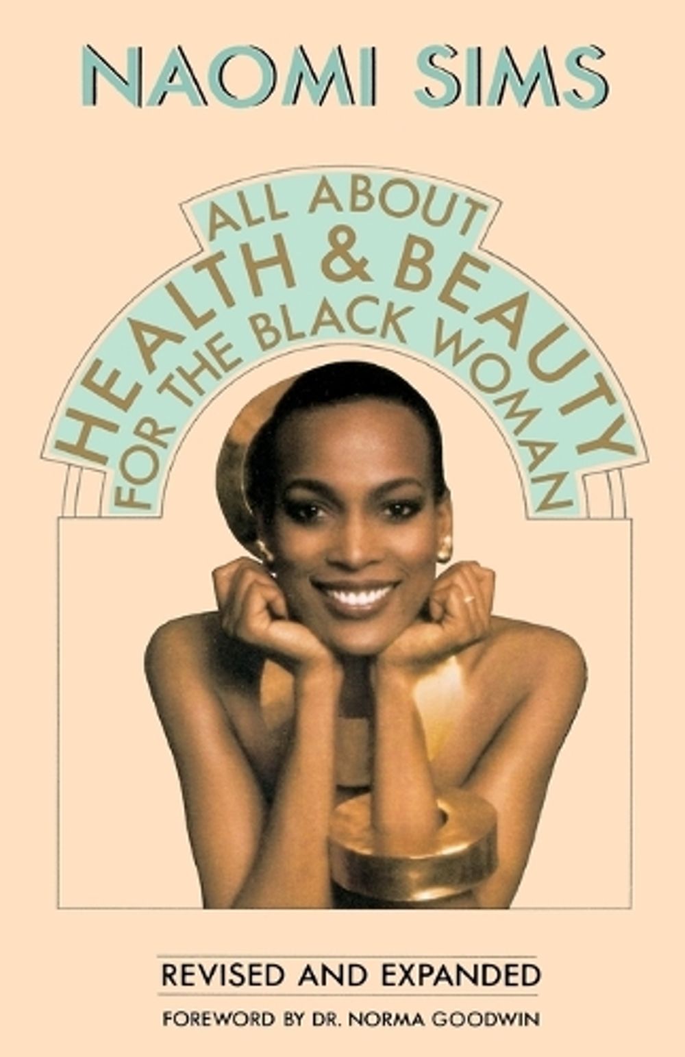 All About Health and Beauty for the Black Woman by Naomi Sims - ISBN: 9780385183338