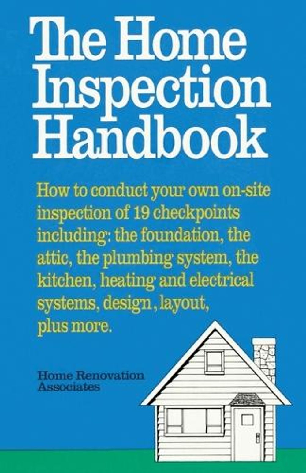 The Home Inspection Handbook by Home Renovation - ISBN: 9780385231947