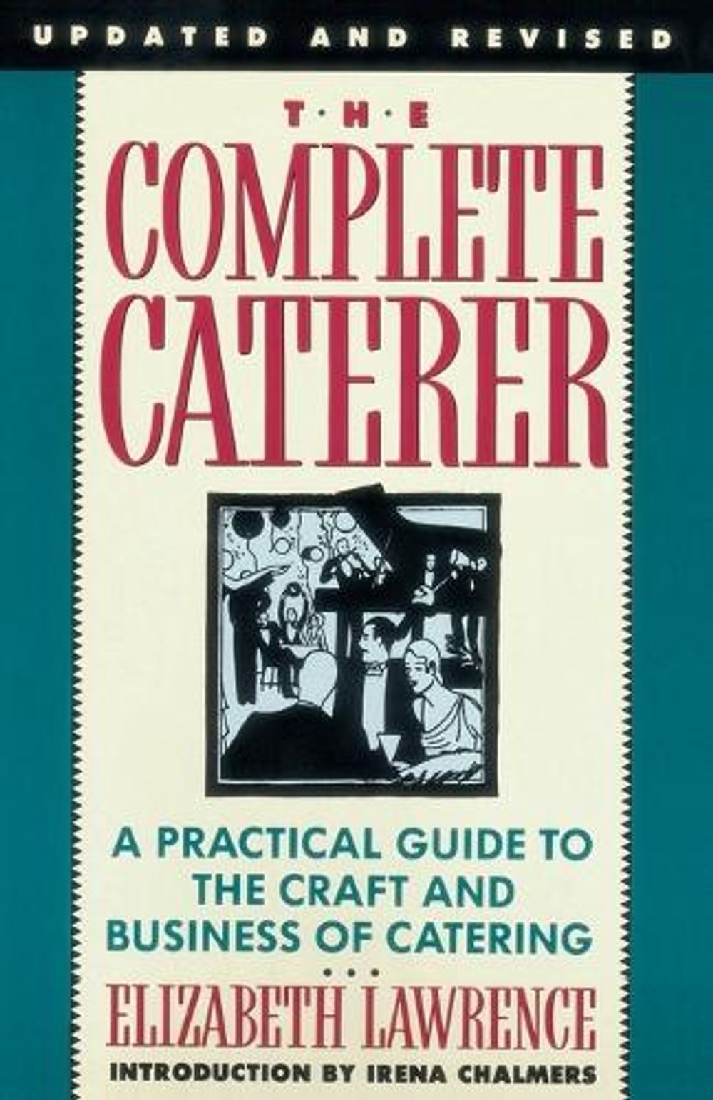 The Complete Caterer by Elizabeth Lawrence - ISBN: 9780385234801