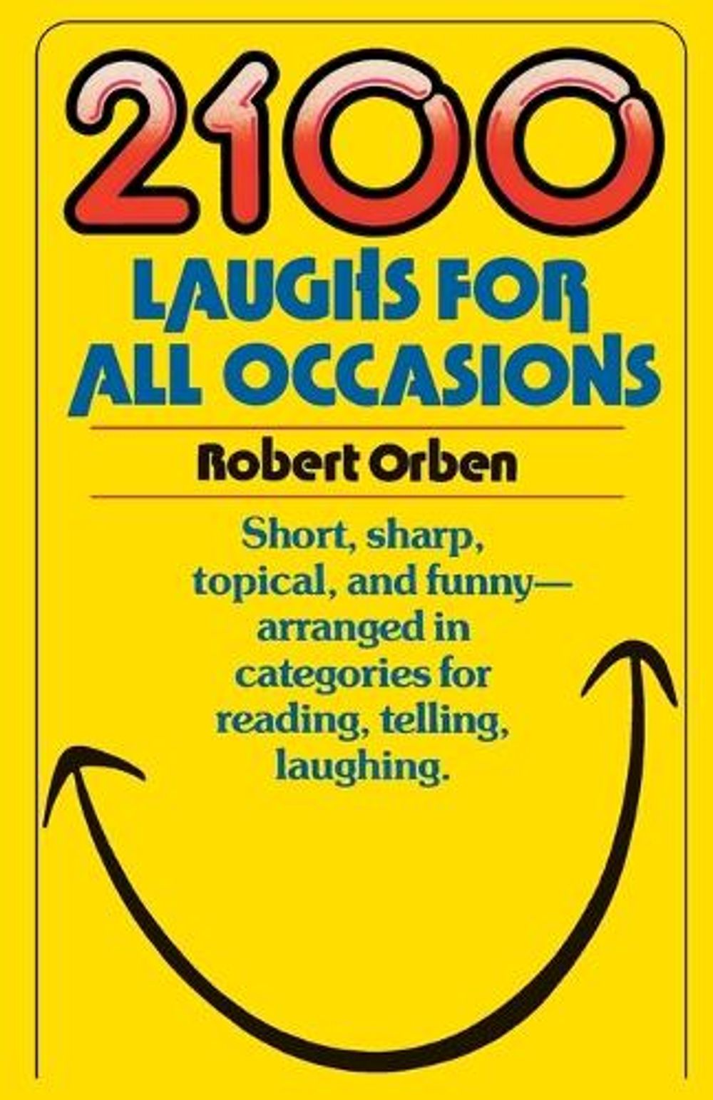 2100 Laughs for All Occasions by Robert Orben - ISBN: 9780385234887